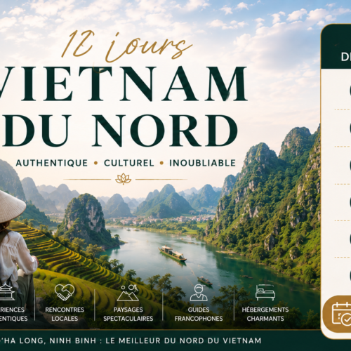 Voyage Nord Vietnam 10 jours – Petit groupe