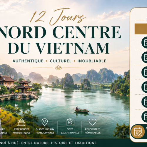 Circuit Vietnam 12 jours : Nord & Centre en petit groupe