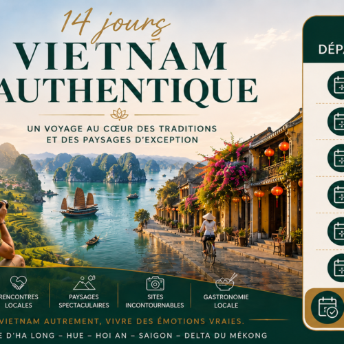 Vietnam Authentique 14 jours – Voyage Vietnam en petit groupe